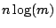 $n\log(m)$